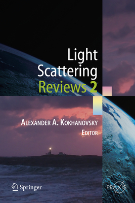 Light Scattering Reviews 2 3642068138 Book Cover