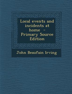 Local Events and Incidents at Home - Primary So... 1294341367 Book Cover