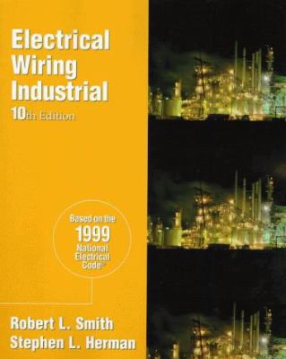 Electrical Wiring Industrial: Based on the 1999... 0766801934 Book Cover