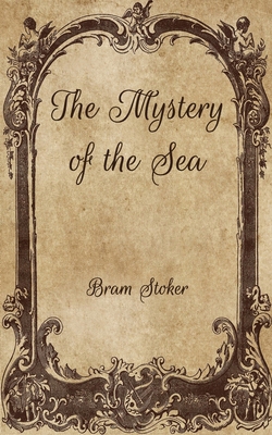 The Mystery of the Sea B08WJPMY75 Book Cover