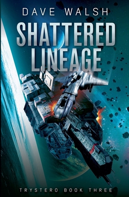 Shattered Lineage 1393964990 Book Cover