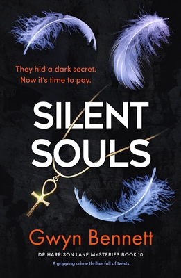 Silent Souls: A Gripping Crime Thriller Full of... 1805089331 Book Cover