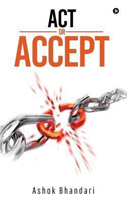 Act or Accept 1642495921 Book Cover
