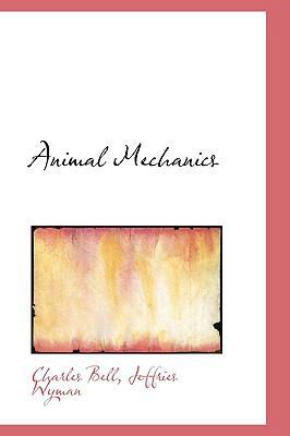 Animal Mechanics 0559593635 Book Cover