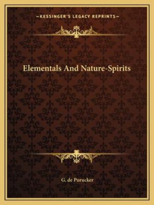 Elementals And Nature-Spirits 1162851155 Book Cover
