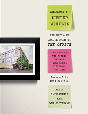 Welcome to Dunder Mifflin: The Ultimate Oral Hi... 1804227374 Book Cover