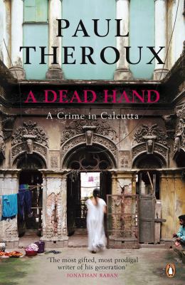 A Dead Hand: A Crime in Calcutta 0141044160 Book Cover