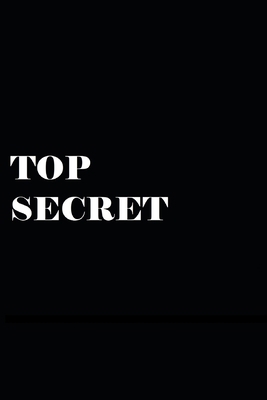 Top Secret 165823944X Book Cover
