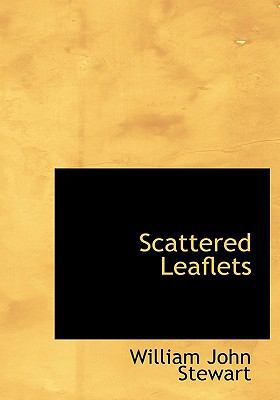 Scattered Leaflets 1115110519 Book Cover