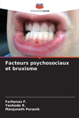 Facteurs psychosociaux et bruxisme [French] 620782993X Book Cover