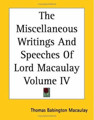 The Miscellaneous Writings And Speeches Of Lord... 1419174207 Book Cover