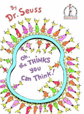Oh, the Thinks You Can Think! B007CGWSBE Book Cover