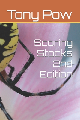 Scoring Stocks 2nd Edition 1517412870 Book Cover