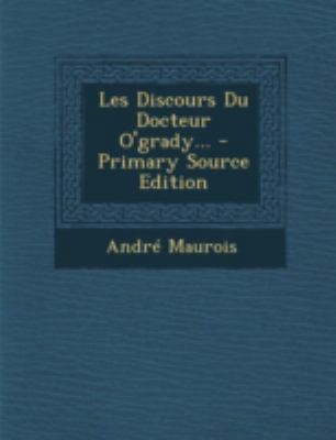 Les Discours Du Docteur O'Grady... [French] 129348511X Book Cover