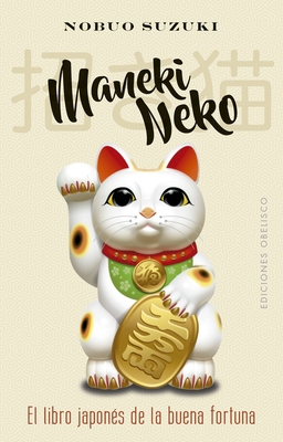 Maneki Neko [Spanish] 8491119728 Book Cover