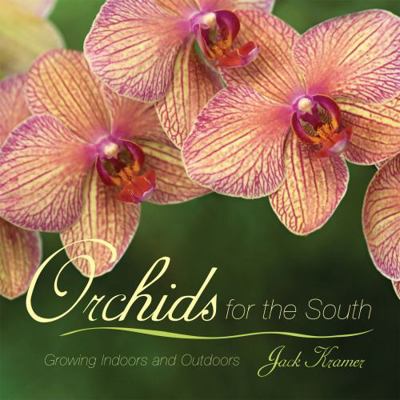 Orchids for the South 1589795458 Book Cover