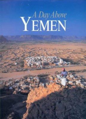 A Day Above Yemen 0953303322 Book Cover