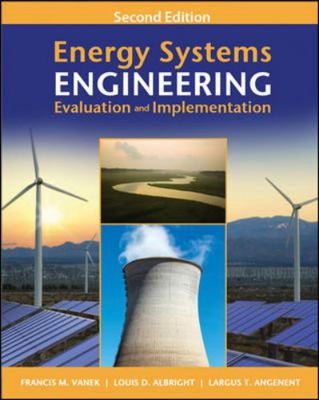 Energy Systems Engineering: Evaluation and Impl... 007178778X Book Cover