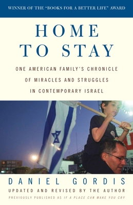 Home to Stay: One American Family's Chronicle o... 1400049598 Book Cover