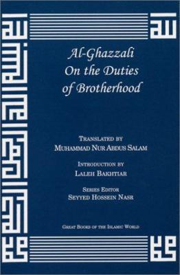 Al-Ghazzali on the Duties of Brotherhood 1567446884 Book Cover