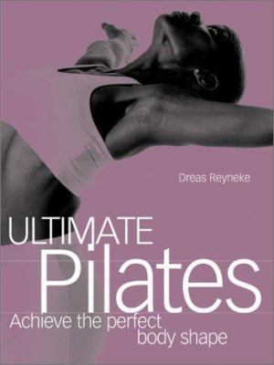 Ultimate Pilates 1561709867 Book Cover