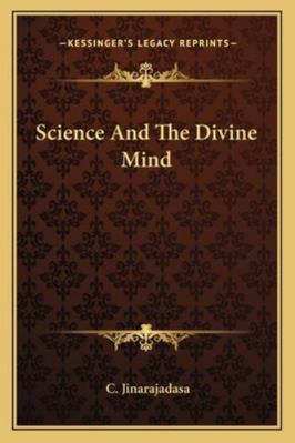 Science And The Divine Mind 1162877650 Book Cover