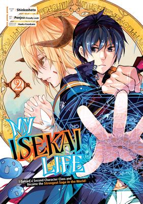 My Isekai Life 02: I Gained a Second Character ... 1646090985 Book Cover