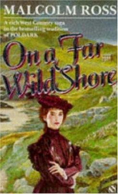 On a Far Wild Shore 0747230013 Book Cover