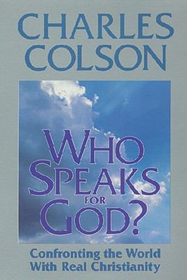 Who Speaks for God?: Confronting the World with... 0891073728 Book Cover