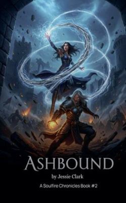 Ashbound B0G4DBLYXW Book Cover