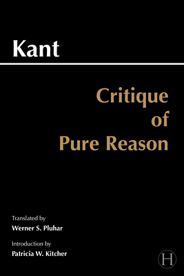 Critique of Pure Reason: Unified Edition (with ... 0872202577 Book Cover
