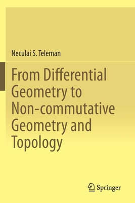 From Differential Geometry to Non-Commutative G... 3030284352 Book Cover