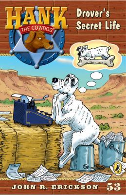 Drover's Secret Life #53 (Hank the Cowdog) 0142412546 Book Cover