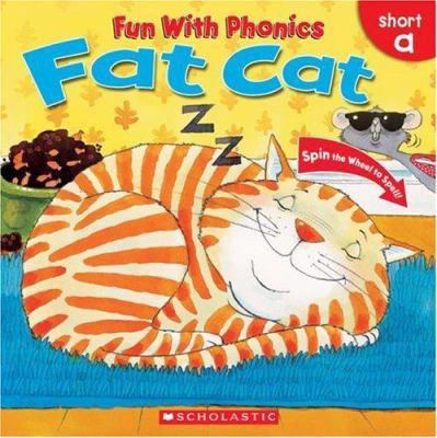 Fat Cat (Fun With Phonics) 0439025524 Book Cover