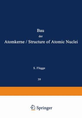 Structure of Atomic Nuclei / Bau der Atomkerne ... 354002171X Book Cover
