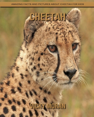 Paperback Cheetah: Amazing Facts and Pictures about Cheetah for Kids [Large Print] Book