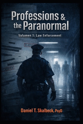 Professions and the Paranormal: Volume 1: Law E... B0GJRTYZ7Q Book Cover