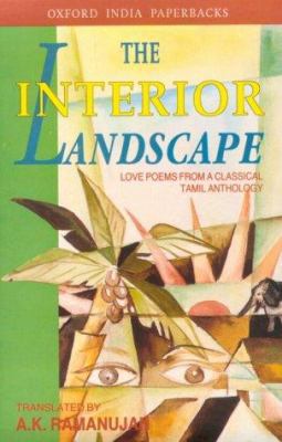 The Interior Landscape: Love Poems from a Class... 0195635019 Book Cover