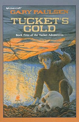 Tucket's Gold 0756904447 Book Cover