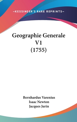 Geographie Generale V1 (1755) [French] 1104823403 Book Cover