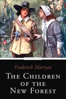 The Children of the New Forest 1542941318 Book Cover