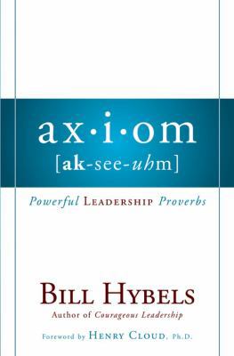 Axiom: Powerful Leadership Proverbs 031027236X Book Cover