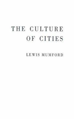 The Culture of Cities. 0313227462 Book Cover