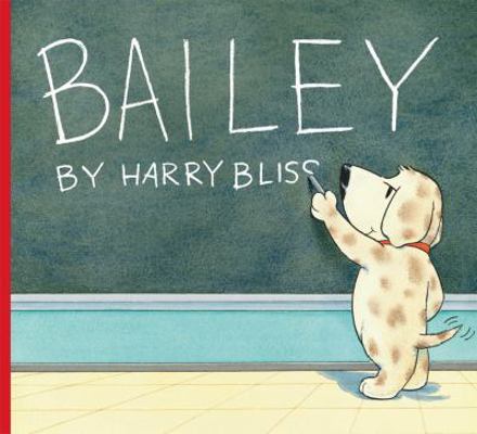 Bailey 0545233445 Book Cover
