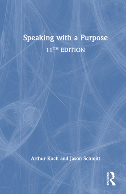 Speaking with a Purpose 1032512946 Book Cover