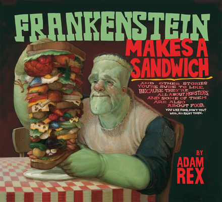Frankenstein Makes a Sandwich 0547576838 Book Cover