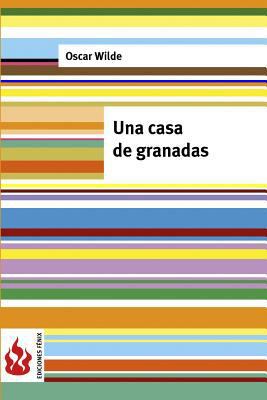 Una casa de granadas: (low cost). Edición limitada [Spanish] 1541259955 Book Cover