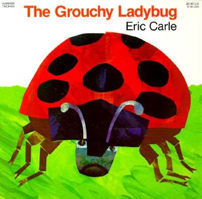 The Grouchy Ladybug 0064431169 Book Cover