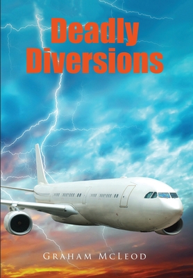 Deadly Diversions 1647133947 Book Cover