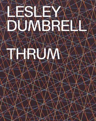 Lesley Dumbrell: Thrum 174174170X Book Cover